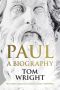 Paul · A Biography