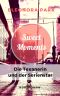 Sweet Moments · Die Texanerin und der Serienstar