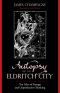 Autopsy of an Eldritch City · Ten Tales of Strange and Unproductive Thinking