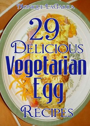 29 Delicious Vegetarian Egg Recipes · Vegetarian Diet Series