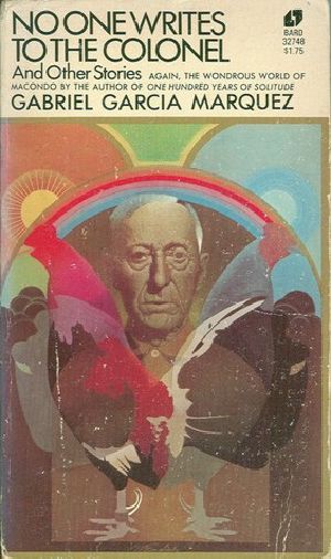 No One Writes to the Colonel and Other Stories