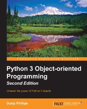 Python 3 Object-oriented Programming · 2nd Edition