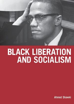 Black Liberation and Socialism