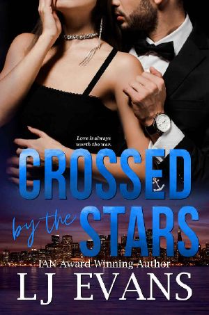 Crossed by the Stars · A Second-chance, Slow-burn Romance