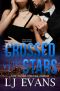 Crossed by the Stars · A Second-chance, Slow-burn Romance