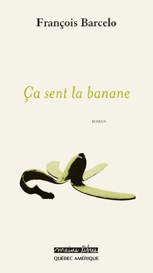 Ç · A Sent La Banane