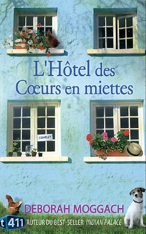 L'Hôtel Des Coeurs en Miettes