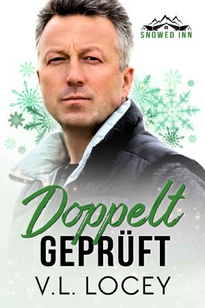 Doppelt Geprüft (Eine Snowed Inn Romanze)