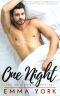 One Night · A Second Chance Romance