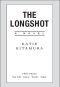 The Longshot