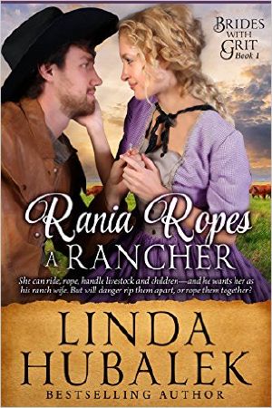 Rania Ropes a Rancher · A Historical Western Romance