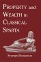 Property and Wealth in Classical Sparta