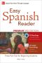 Easy Spanish Reader Premium · 3rd Edition · A Three-Part Reader for Beginning Students + 160 Minutes of Streaming Audio (Easy Reader Series)