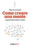 Come Creare Una Mente