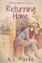 Returning Home: A Second Chance Homecoming (Return To Me Book 4)