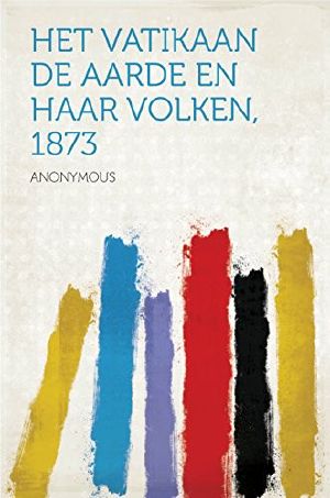 Het Vatikaan / De Aarde en Haar Volken, 1873