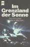 Im Grenzland der Sonne