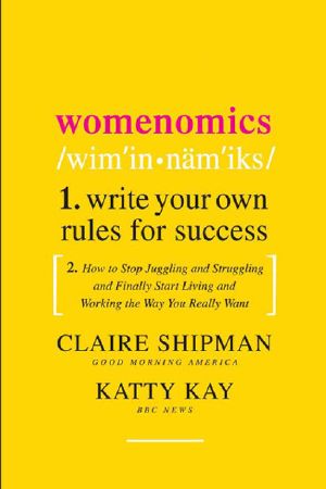 Womenomics · Write Your Own Rules for Success