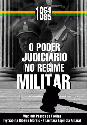 O Poder Judiciário No Regime Militar
