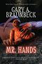 Mr. Hands