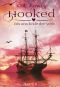 Hooked · Bis ans Ende der Welt