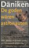 De goden waren astronauten