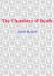 The Chemistry of Death