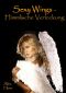 Sexy Wings · Himmlische Verlockung