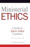 Ministerial Ethics · A Guide for Spirit-Filled Leaders