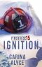 Ignition · A Contemporary Romantic Firefighter Drama (Firehouse 15)