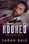 Hooked: Hook and His Darling Part 2 (Bale's Bedtime Stories)