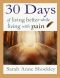 30 Days Of Living Better While Living With Pain