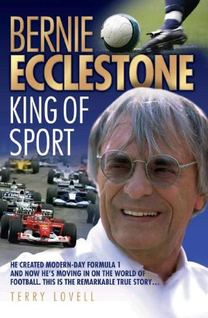 Bernie Ecclestone · King of Sport