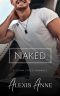 Naked: A World of Tease Novel (The Callaway Chronicles Book 1)