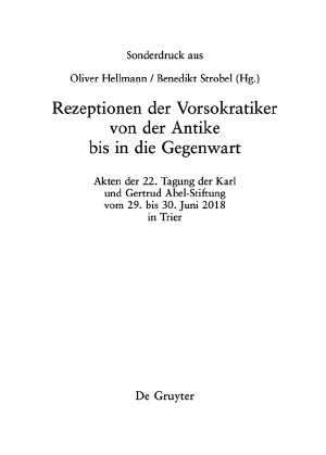 Rezeptionen der Vorsokratiker von der Antike bis in die Gegenwart