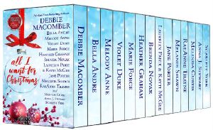 All I Want For Christmas (14 Christmas Novellas to Benefit Diabetes Research)