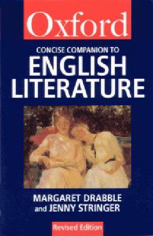 The Concise Oxford Companion to English Literature