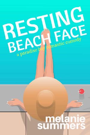 Resting Beach Face (PARADISE BAY SERIES Book 4)