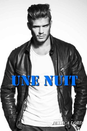 Une Nuit (French Edition)