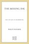 The Missing Ink