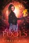 April’s Fools · Fate’s Fools Book Eight