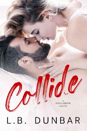 Collide · A Collision Novella