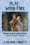 Play With Fire · A Pride & Prejudice Variation