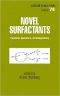 Novel Surfactants (Surfactant Science) (Surfactant Science Series)