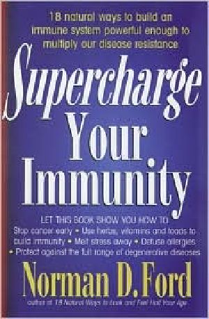 Supercharge Your Immunity