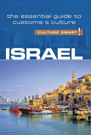 Israel--Culture Smart!