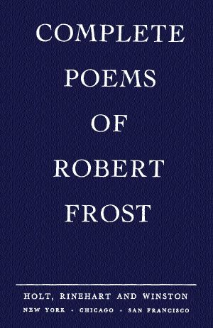 Frost, RobertComplete Poems of Robert Frost