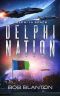 Delphi Nation (Delphi in Space Book 4)