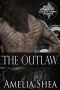 The Outlaw (Ghosttown Riders Book 7)