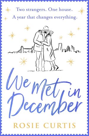 We Met in December